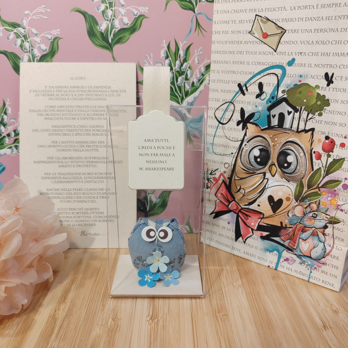 Gufetto azzurrino "Ama tutti, credi a pochi..."