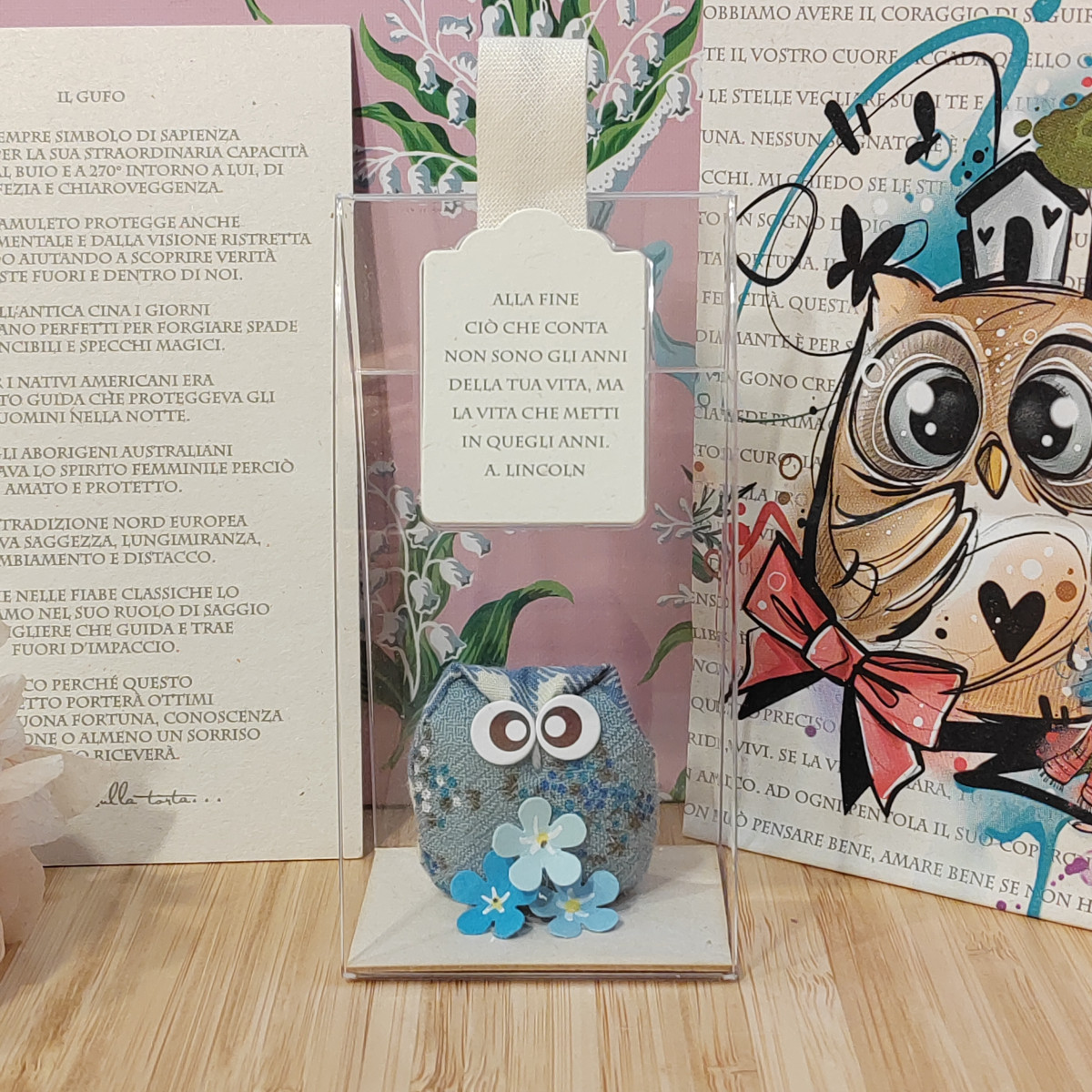 Gufetto azzurrino "Alla fine ciò che conta..."