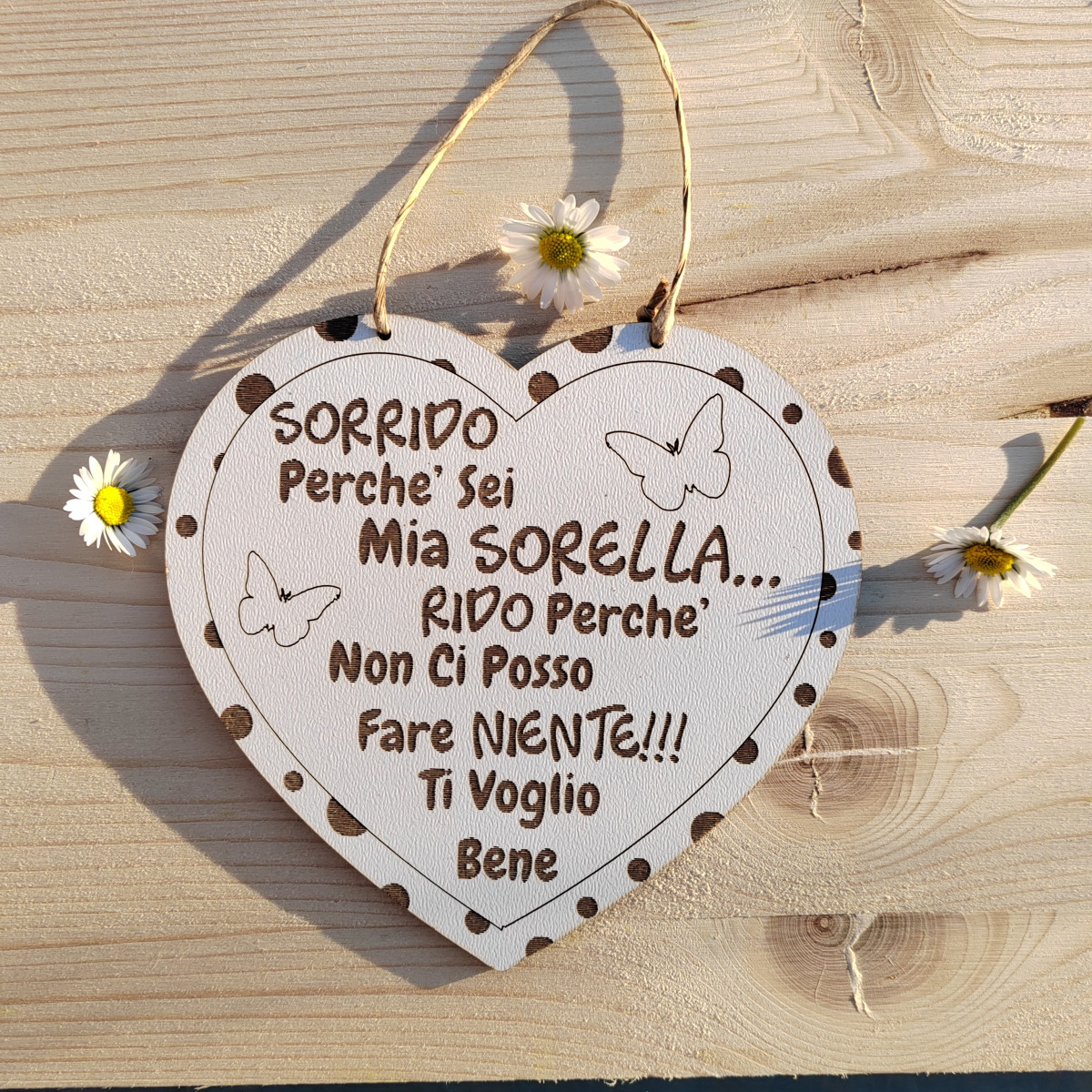 Cuore "Sorrido perché sei mia sorella"