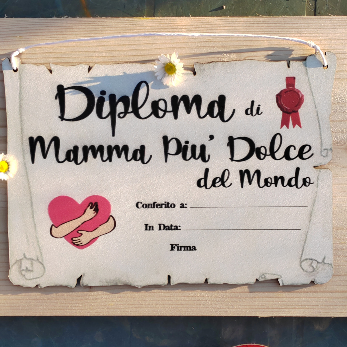 Targa "Diploma di mamma più dolce"