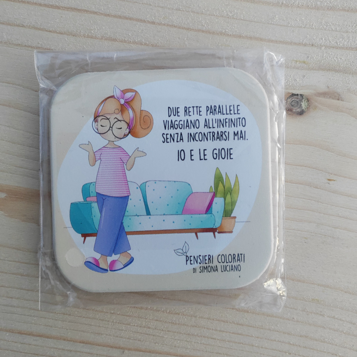 Calamita "Due rette parallele... Io e le gioie"