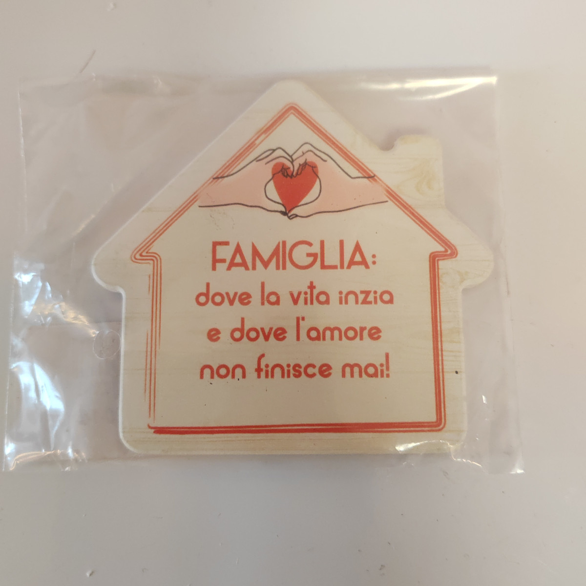 Calamita sagoma casa"La famiglia è dove la vita ha inizio"